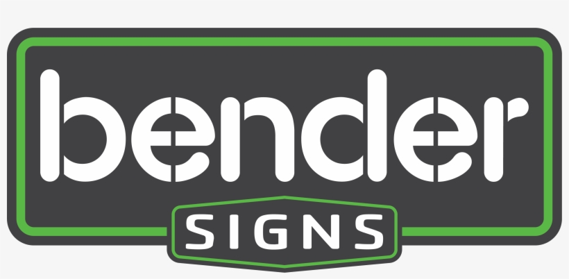 Bender Is The Best Source For All Of Your Custom Signage - Sign, transparent png #2176708