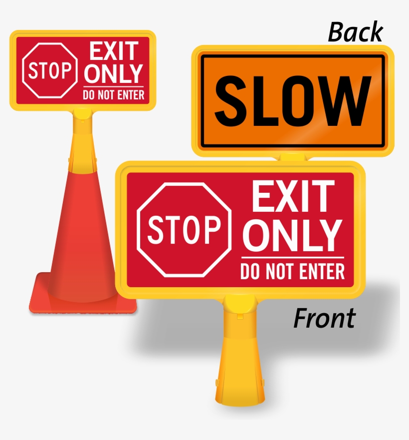 Exit Only Do Not Enter /slow (back) (cb-1153) - Stop Sign, transparent png #2191306