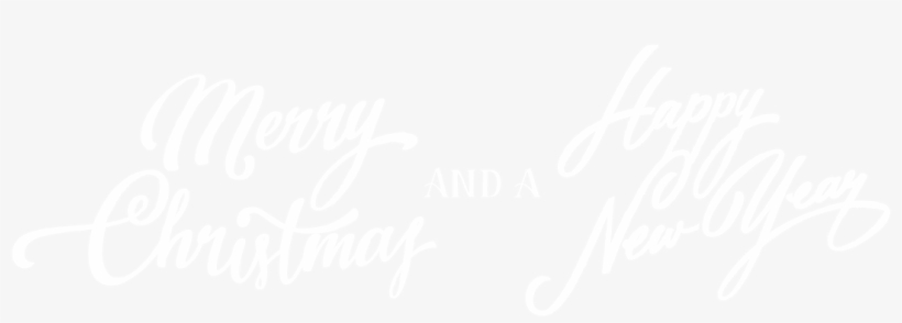 Merry Christmas And A Happy New Year - Merry Christmas And Happy New Year Black, transparent png #2192136