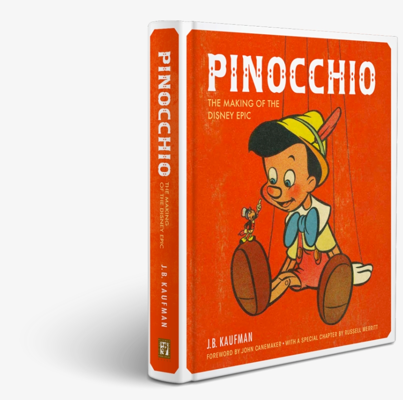 To Say That This Year Has Been Oustanding When It Comes - Pinocchio: Disney By J. B. Kaufman, transparent png #2200075