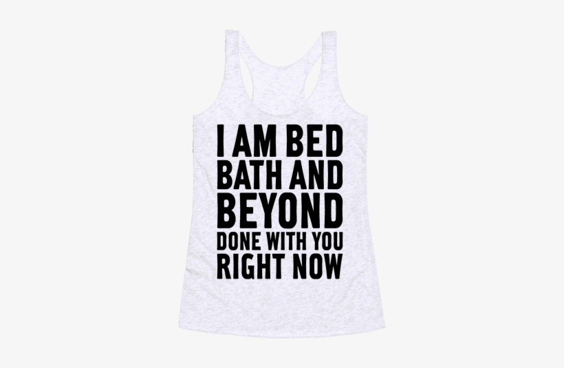 L Am Bed Bath And Beyond Done T Shirts Png Logo - You Are Punished For Honesty, transparent png #2203346