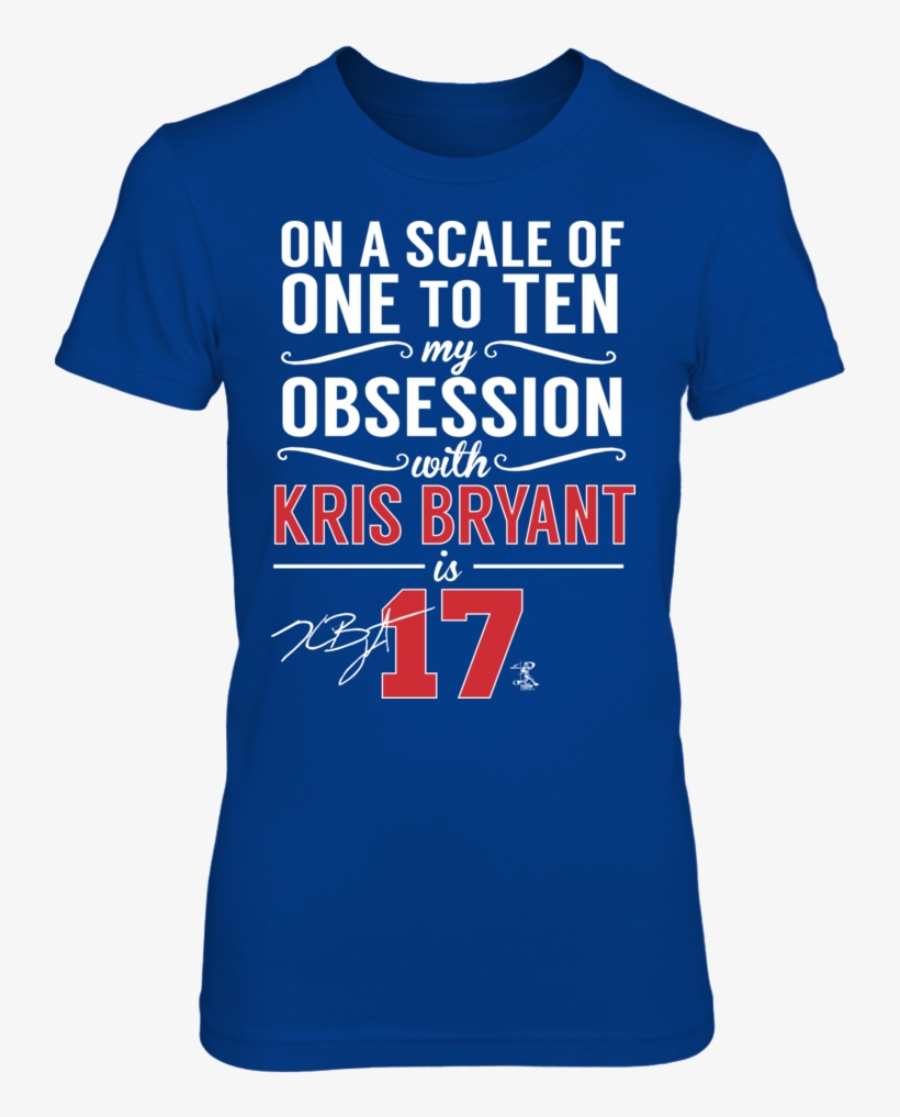 On A Scale Of 1 To 10 My Obsession With Kris Bryant - Ryan Suter - Obsession Level Unisex Long Sleeve, transparent png #2210337