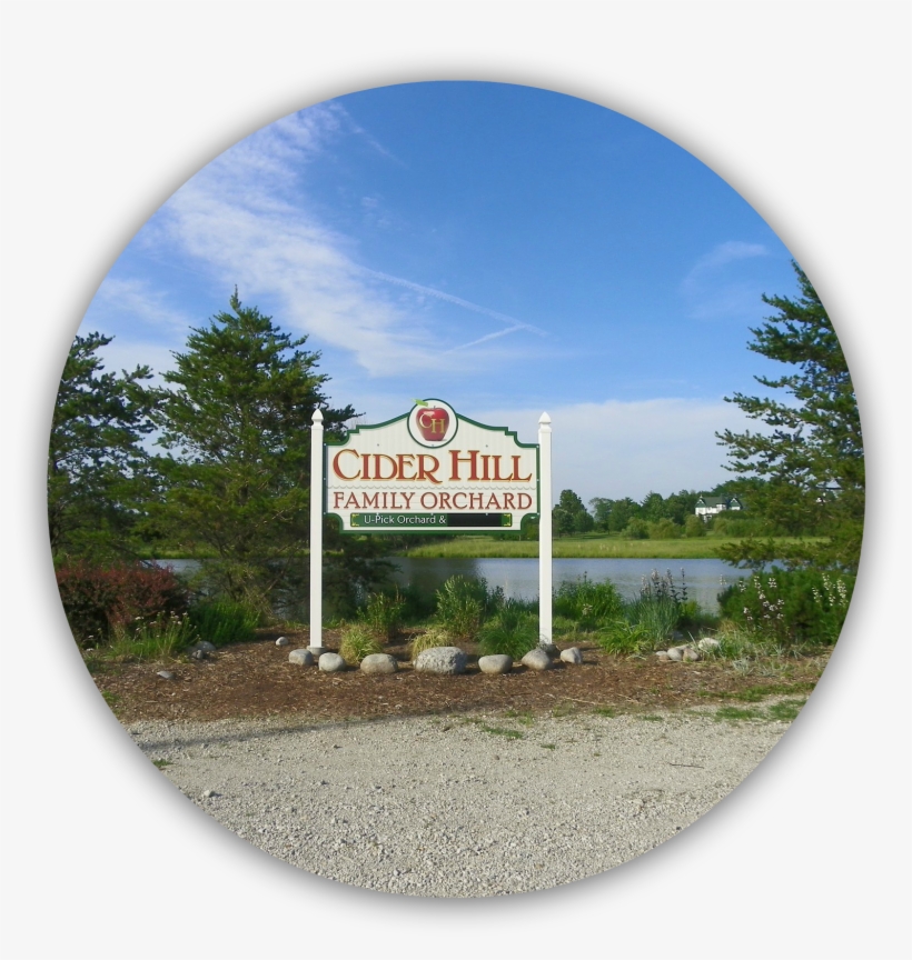 Welcome Sign - Cider Hill Family Orchard, transparent png #2216844