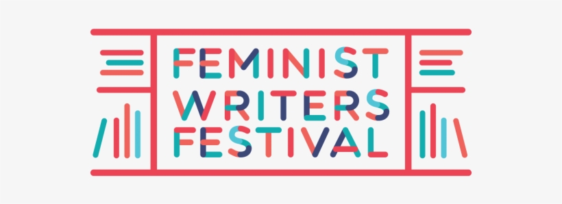 Overland At The Feminist Writers Festival - Feminist Writers Festival, transparent png #2239070