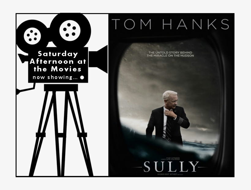 Saterday Afternoon At Teh Movies Logo With Movie Poster - Sully [music From And Inspired By The Motion Picture], transparent png #2249011
