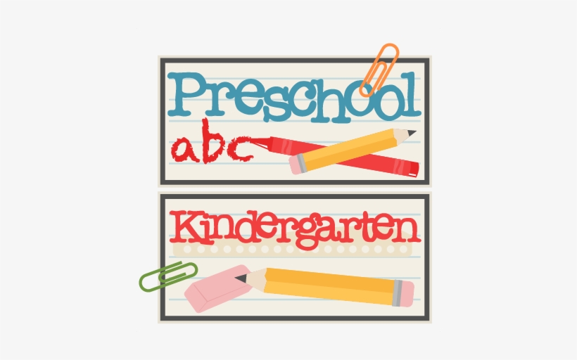 Preschool And Kindergarten Titles Svg Scrapbook Cut - Preschool Titles, transparent png #2254955