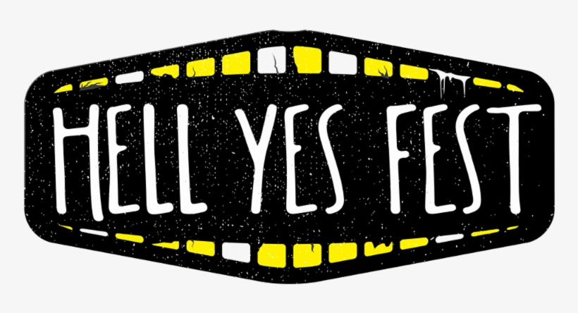 Http - //www - Hellyesfest - Com/blog/venues/ - Hell Yes Fest Logo, transparent png #2265003