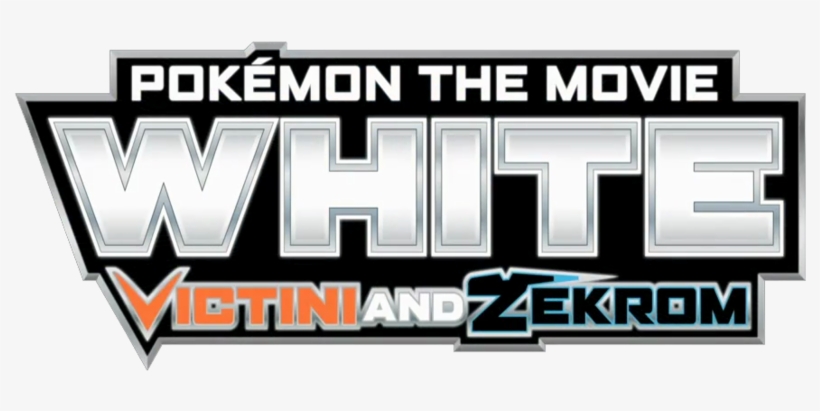 Pokemon The Movie Black And White Pokemon Movie - Pokémon The Movie: Black—victini And Reshiram And White