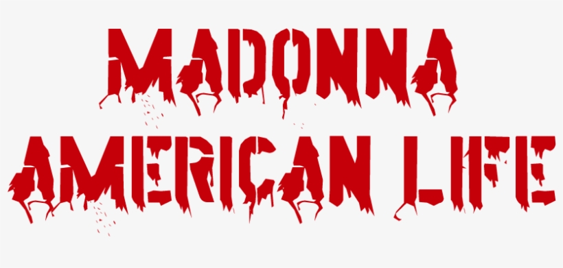 American Life Logo - Madonna American Life Png, transparent png #2271198