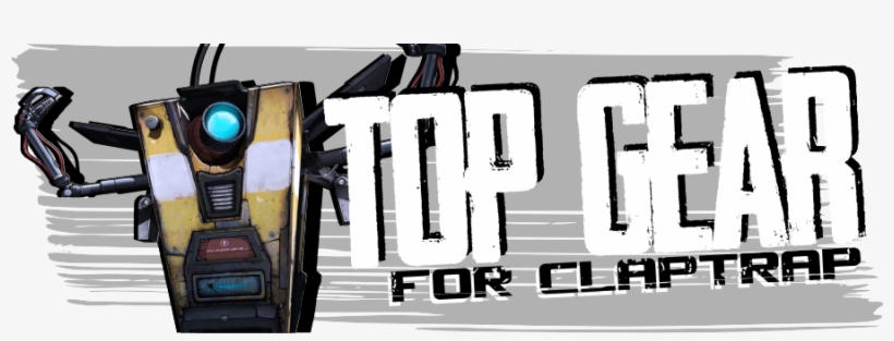 [guide] Top Gear For Claptrap - Zebra Crossing, transparent png #2281595