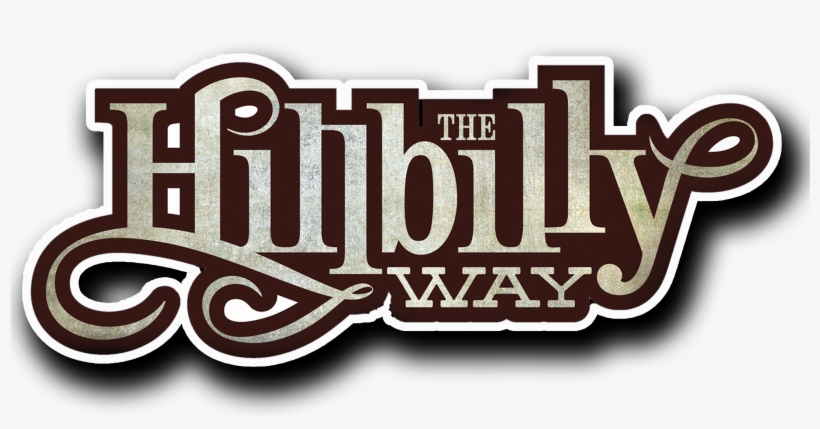 The Hillbilly Way @ Frazier High School Auditorium - Hillbilly Way - Just Go With It [cd], transparent png #2291807