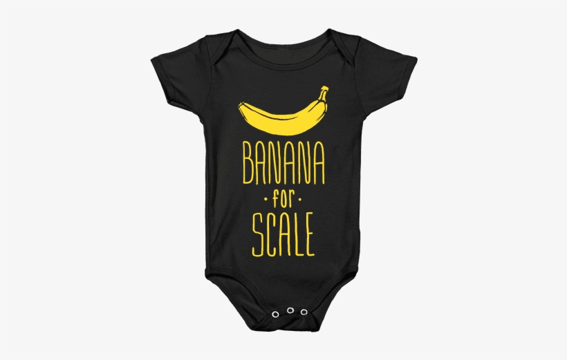 Banana For Scale Baby Onesy - Onesie, transparent png #2292255