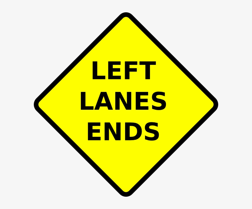 Free Vector Caution Left Lane Ends Clip Art - Traffic Signs Dead End, transparent png #2295342