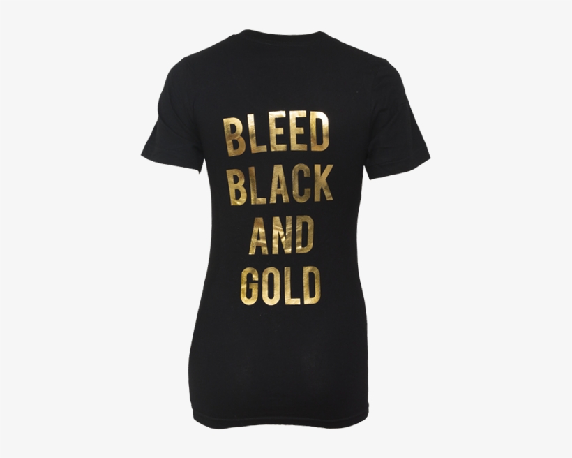 Bleed Black And Gold - First Two You Give Last One You Earn Shirt, transparent png #2295768