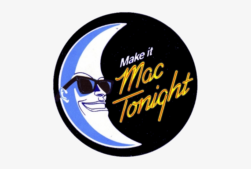Moonman - Make It Mac Tonight, transparent png #2298728