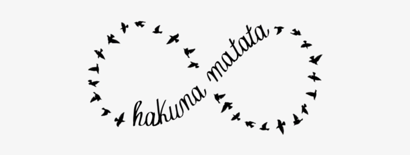 Infinity Sign Png - Hakuna Matata Png, transparent png #232869