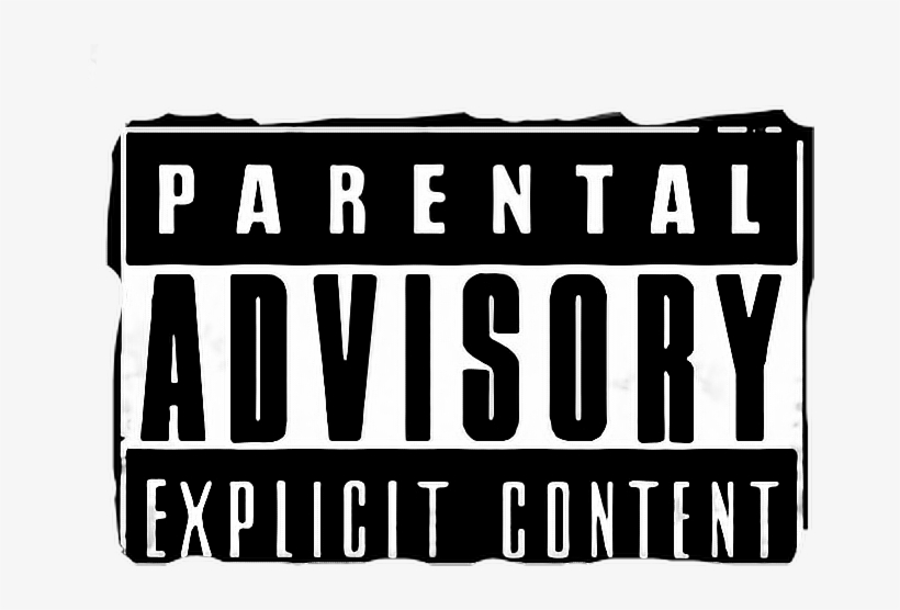 Report Abuse - Parental Advisory Explicit Content, transparent png #239184