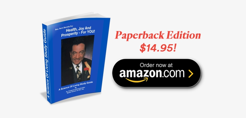Ike's Study Guide Is Also Available From These Online - Reverend Ike's Books, transparent png #2312368