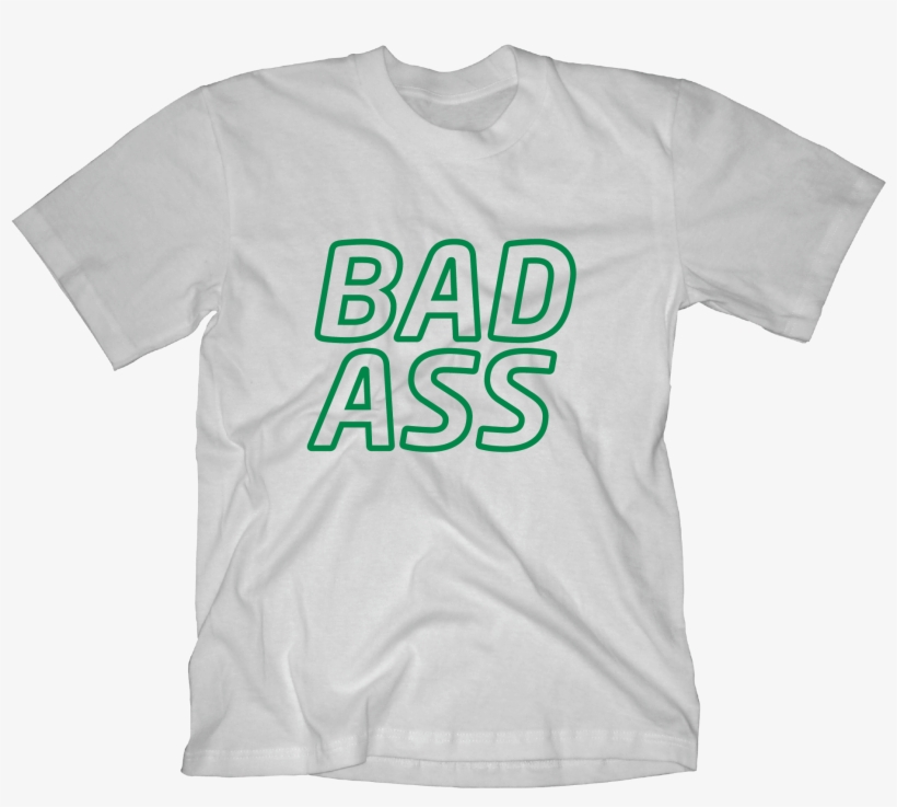 Bad Ass By Unknowncolors - T-shirt, transparent png #2316050
