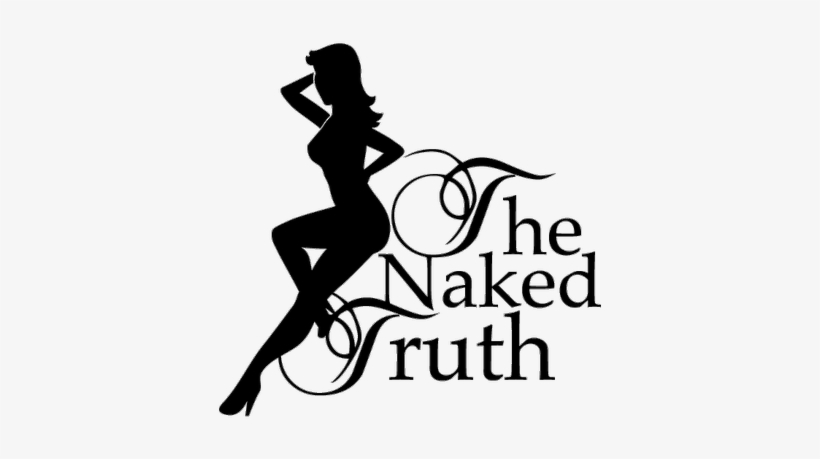 The Naked Truth - Naked Truth Png, transparent png #2321915