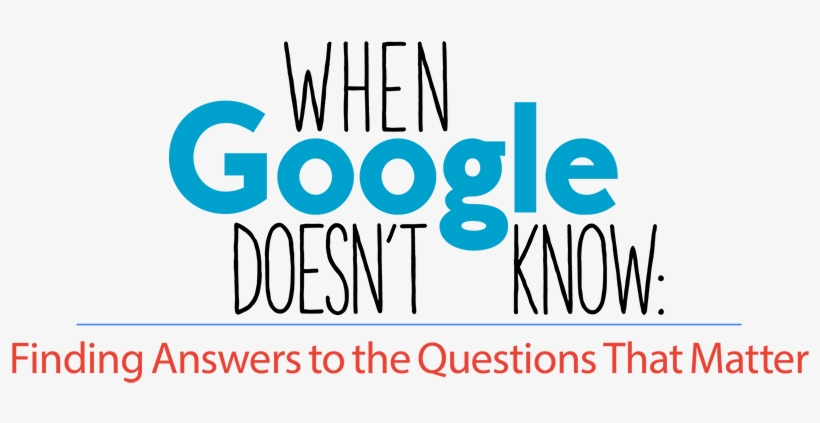 When You Need Answers, Where Do You Turn Search Engines - Question, transparent png #2338381