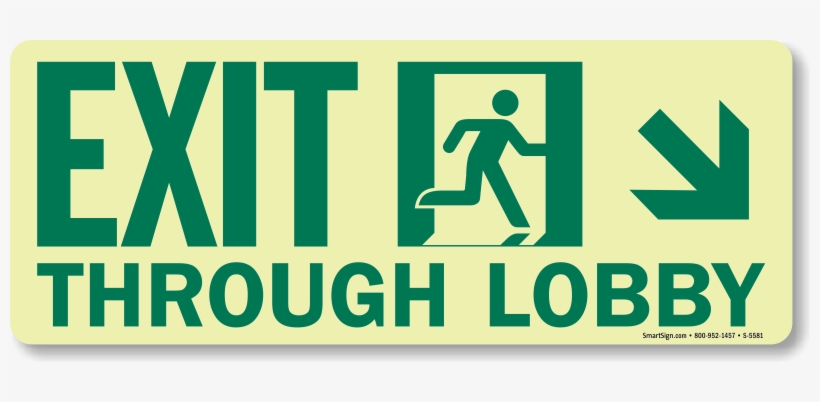 Glowsmart™ Exit Through Lobby, Arrow Down Sign - Exit Glow In The Dark, transparent png #2341014