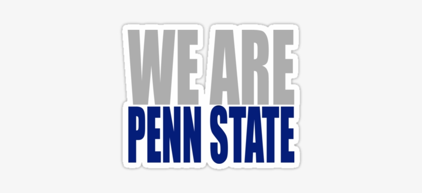 Picture - We Are Penn State Transparent, transparent png #2345951