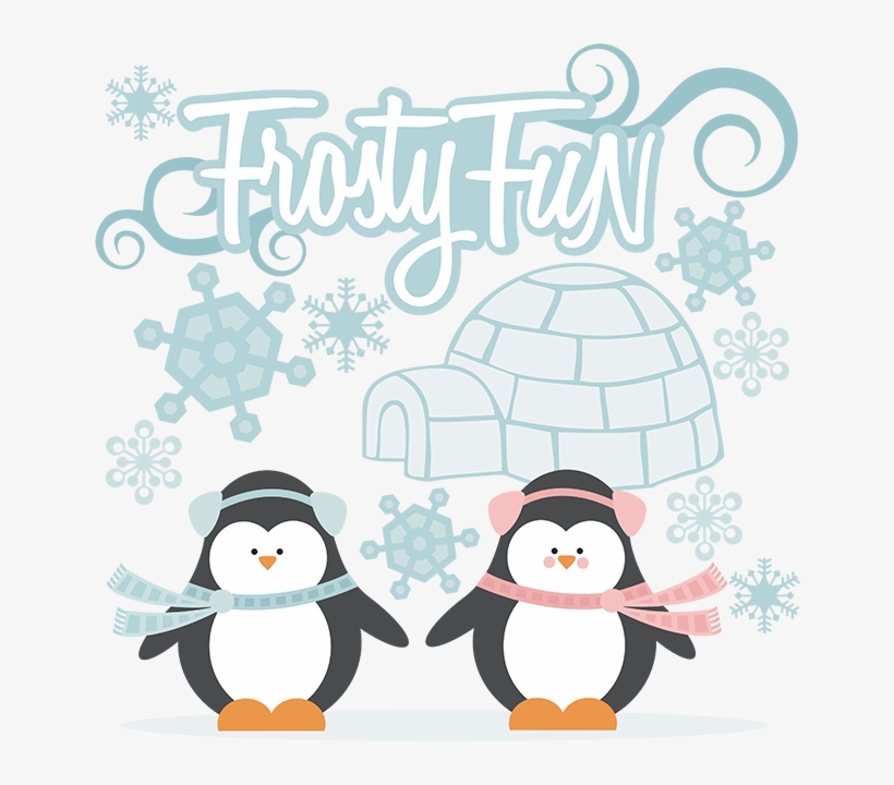 Frosty Fun Svg Cutting Files Snow Svg Files Winter - Miss Kate Cuttables Holiday Fun, transparent png #2346213
