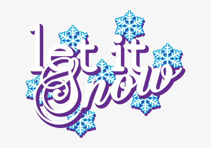 Let It Snow Seasons Greetings Christmas Carol Winter - Graphic Design, transparent png #2346759