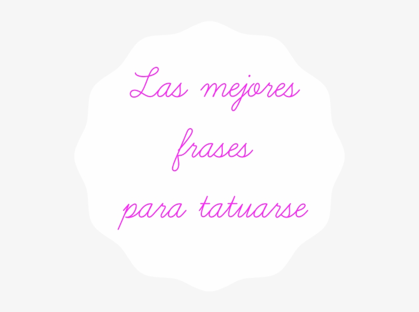 Las 20 Mejores Frases Para Tatuarse, transparent png #2386649