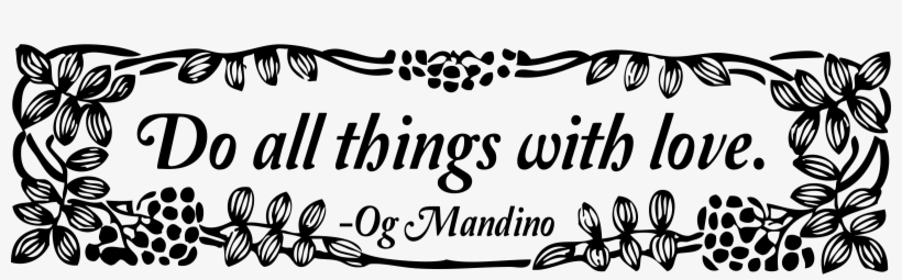 This Free Icons Png Design Of Do All Things With Love, transparent png #2392528
