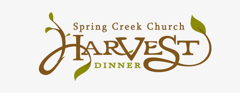 Spring Creek Harvest Dinner - Harvest Dinner Logo, transparent png #2397300