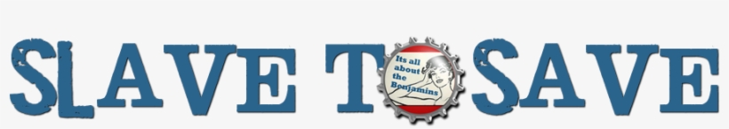 Slave To Save - Big Words, transparent png #2407577