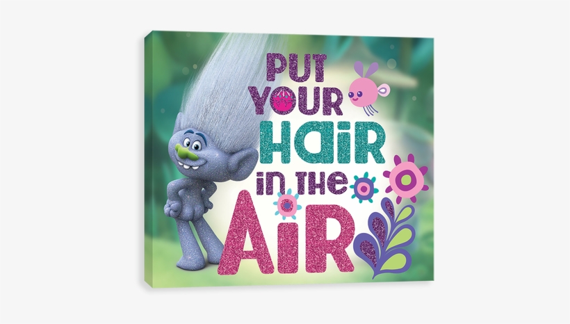 Hair In The Air - Trolls Canvases By Entertainart - Trolls 'hair, transparent png #2417271