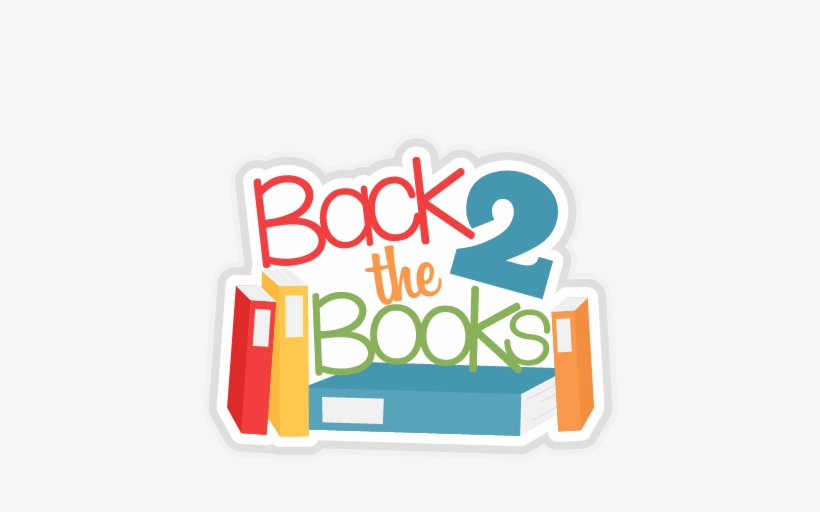 Back To The Books Svg Scrapbook Title School Svg Cut - Back To School Scrapbook Clipart, transparent png #2419635