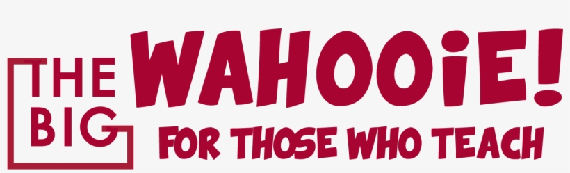 The Big Wahooie, For Those Who Teach - Indianapolis, transparent png #2427794