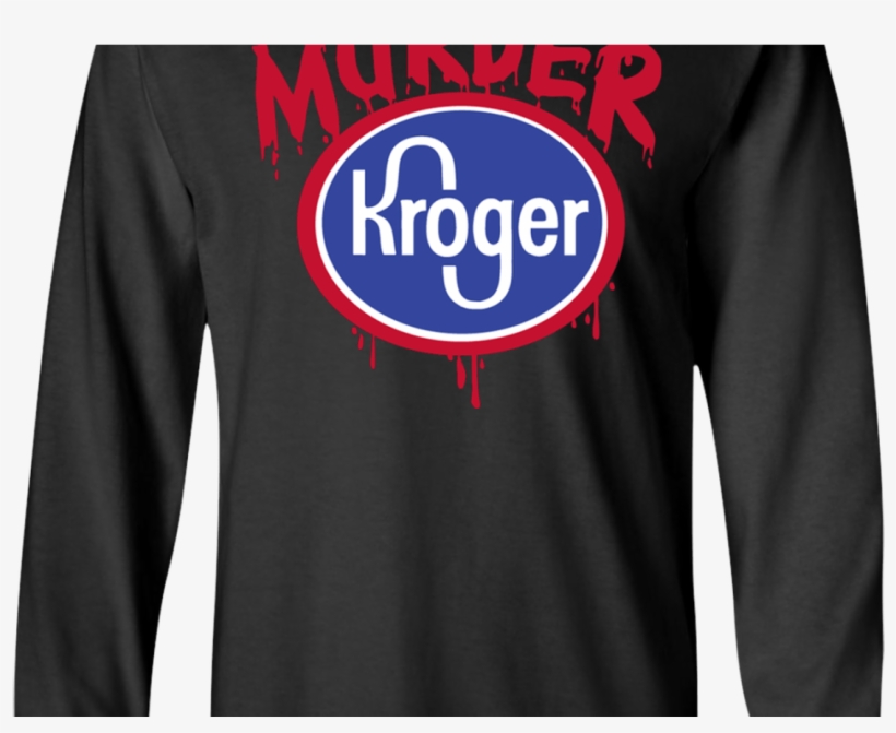 Murder Kroger Shirt Murder Kroger Logo T Shirt Ifrogtees - Murder Kroger T-shirt, transparent png #2429750