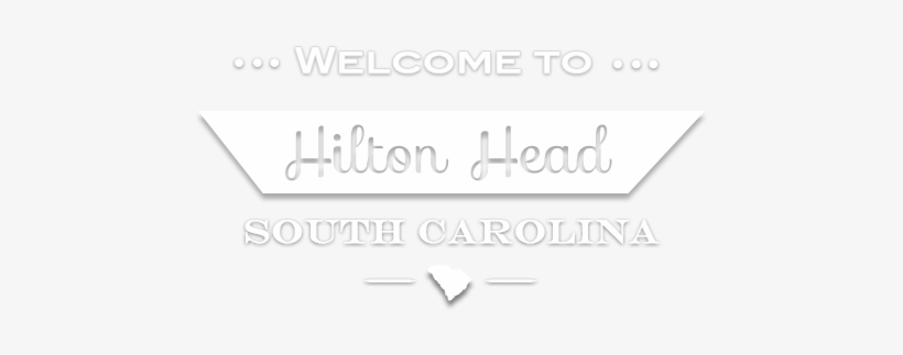 Hiltonhead, Sc - Welcome Hilton Head Island, transparent png #2434293