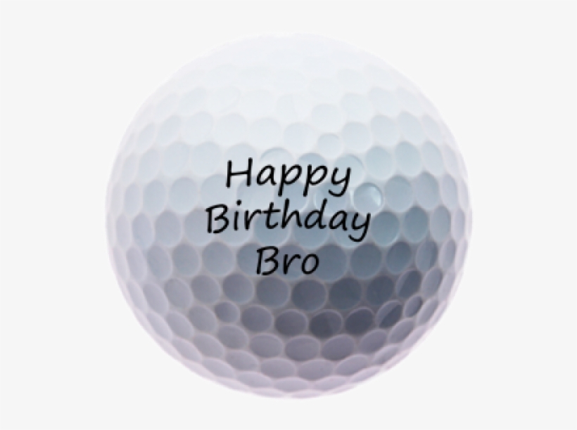 Happy Birthday Bro Pic - Happy Birthday Golfball, transparent png #2443035