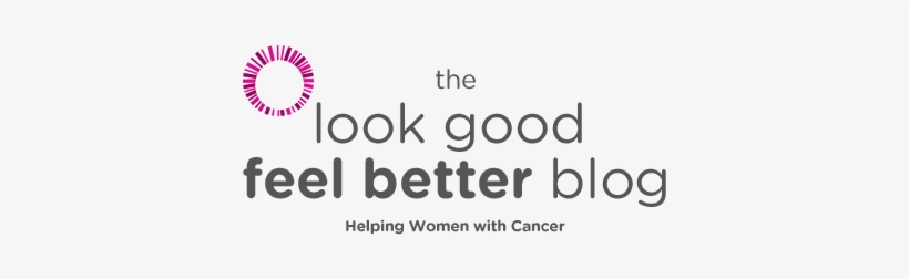 The Look Good Feel Better Blog - American Cancer Society Look Good Feel Better, transparent png #2457039