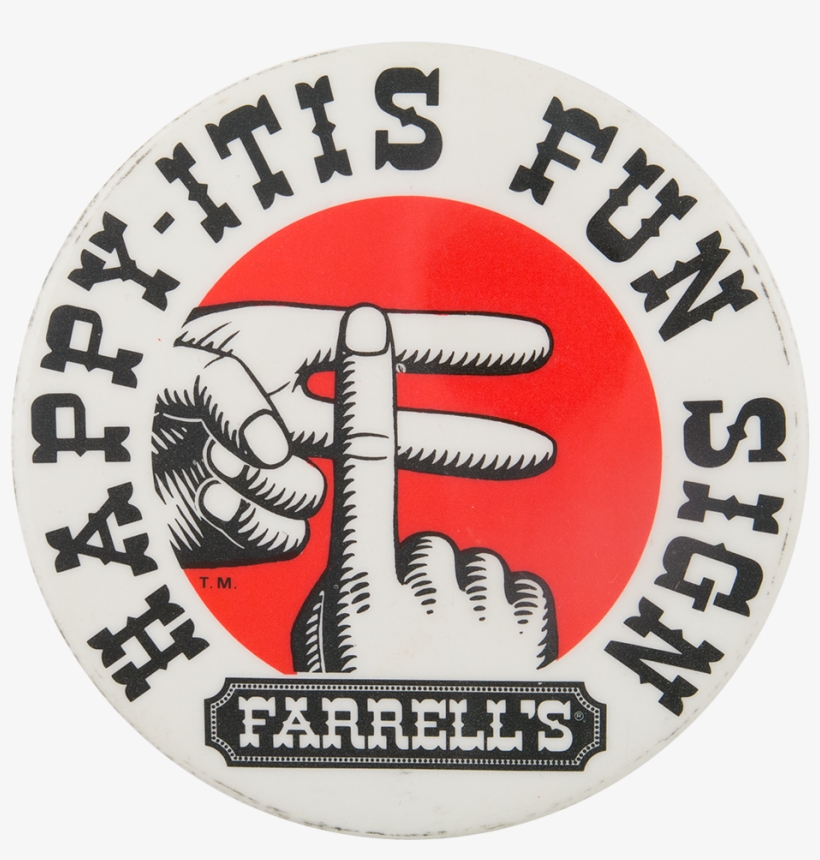 Farrell's Fun Sign Sign Advertising Button Museum - Emblem, transparent png #2458330