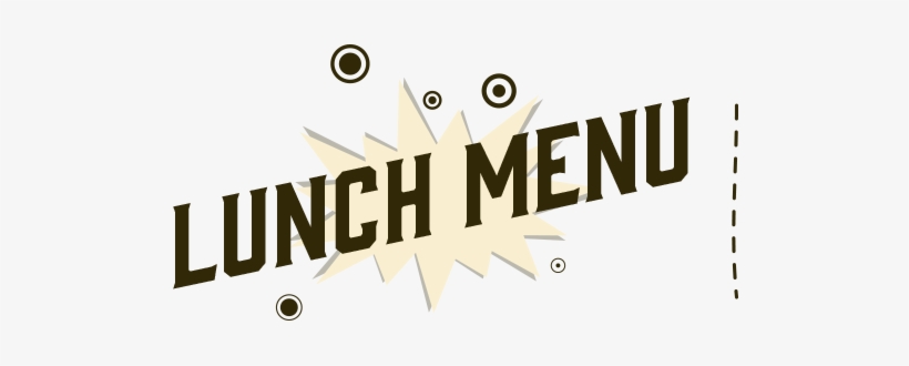 Is It Lunch O'clock Yet - Menu Word Art Png, transparent png #2463926