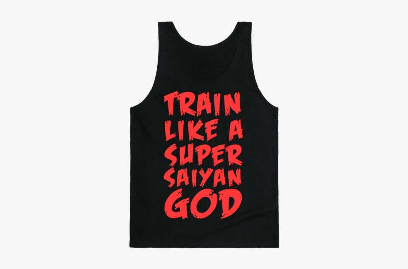 Train Like A Super Saiyan God Tank Top - No One Lifts Like Gaston, transparent png #2473023