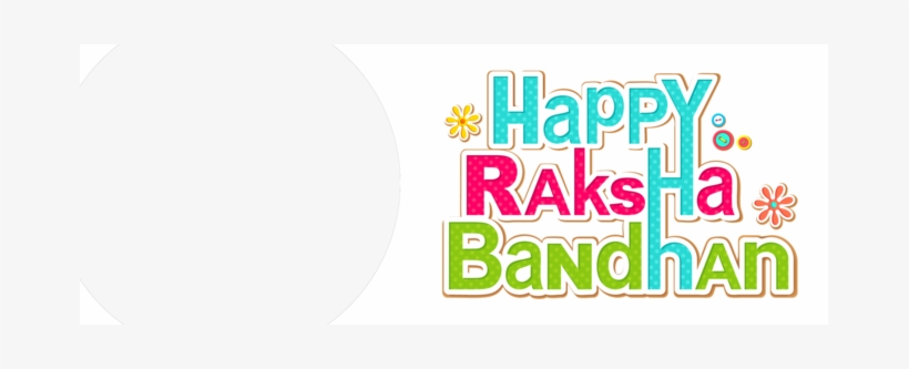 Raksha Bandhan 2018 Hd, transparent png #2480535