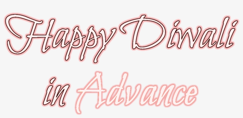 Happy Diwali In Advance Png Photo - Calligraphy, transparent png #2484075