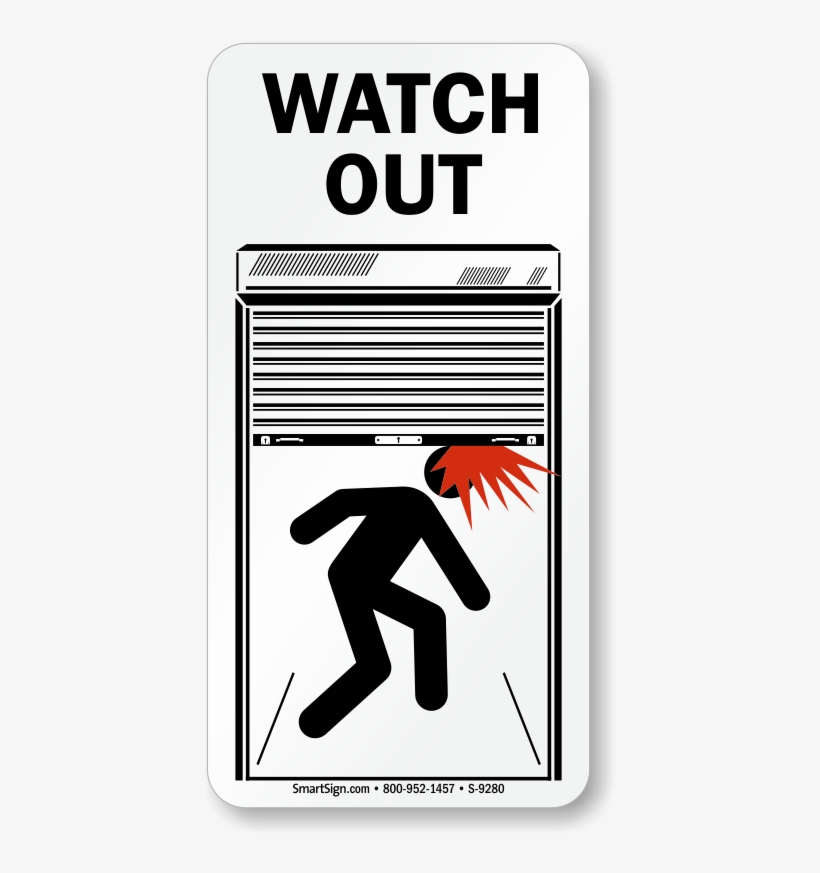 Watch Out Head Crashing Sign With Graphic Low Clearance - Watch Out For Door, transparent png #2486092