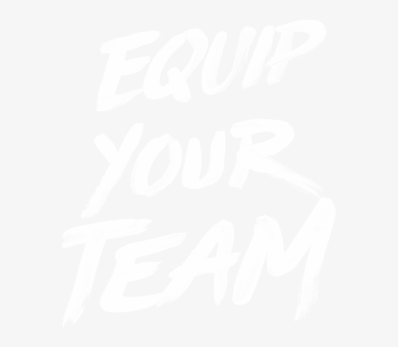 Equip Your Team - Team, transparent png #2496162