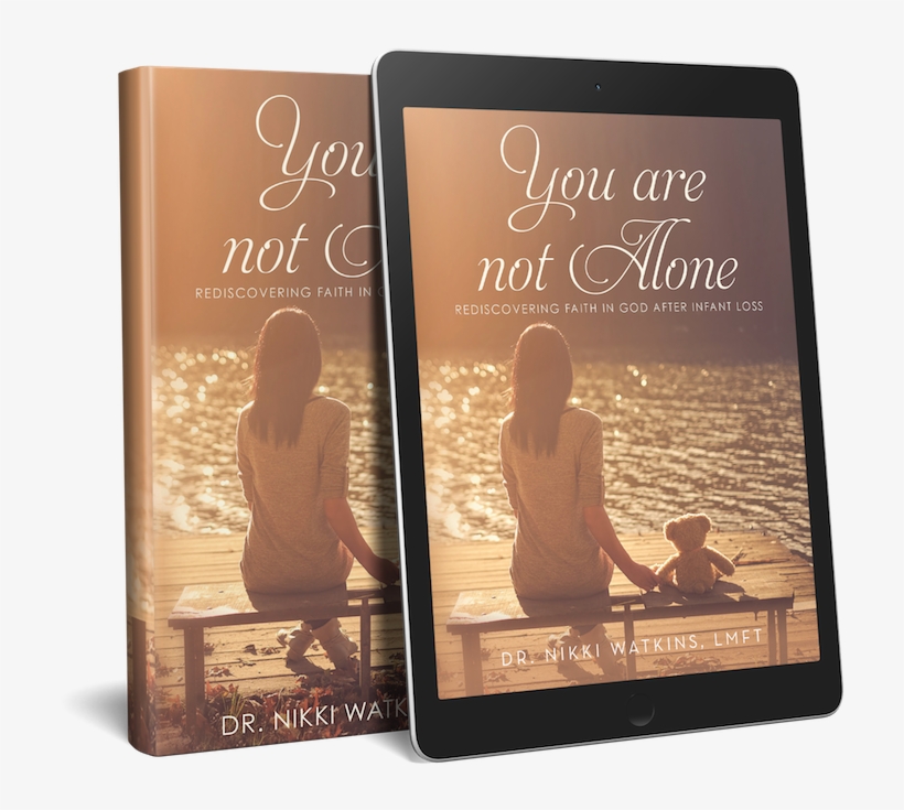 You Are Not Alone Infant Loss Book - Book, transparent png #258748