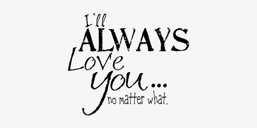 I Love You This Much Quotes - My Love Will Never End, transparent png #2511968