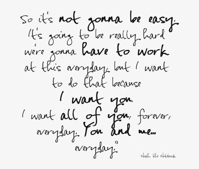 The Notebook We Fight Quote We Fight But I Love U Quotes - Notebook Quotes It's Not Going - Free Transparent Png Download - Pngkey The Notebook We Fight Quote We Fight But I Love U Quotes - Notebook Quotes It's Not Going - Free Transparent Png Download - Pngkey